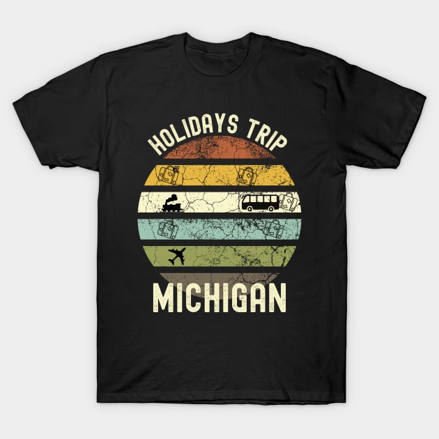 Holidays Trip To Michigan, Family Trip To Michigan, Road Trip to Michigan, Family Reunion in Michigan, Holidays in Michigan, Vacation in T-Shirt by DivShot 